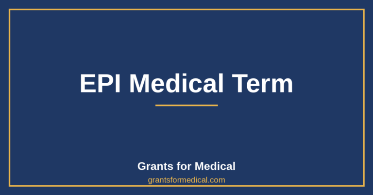EPI Medical Term