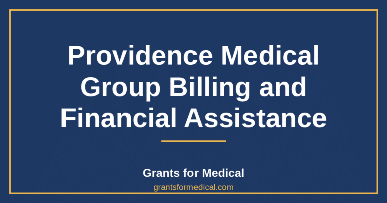 Providence Medical Group Billing and Financial Assistance