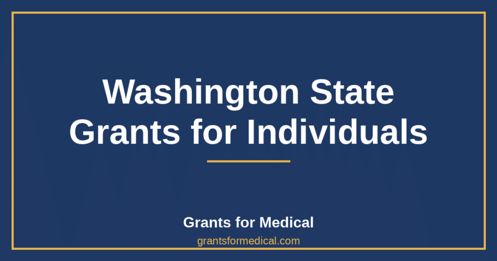 Washington State Grants for Individuals