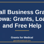 Small Business Grants in Iowa: Grants, Loans, and Free Help