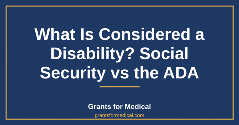 What Is Considered a Disability? Social Security vs the ADA
