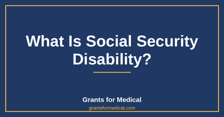 What Is Social Security Disability?