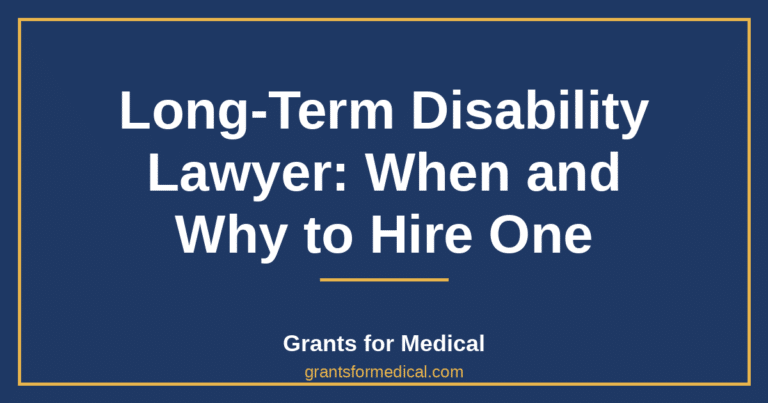Long-Term Disability Lawyer: When and Why to Hire One