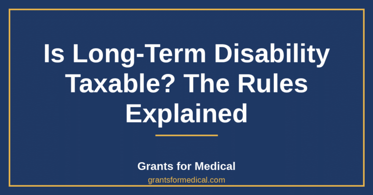 Is Long-Term Disability Taxable? The Rules Explained