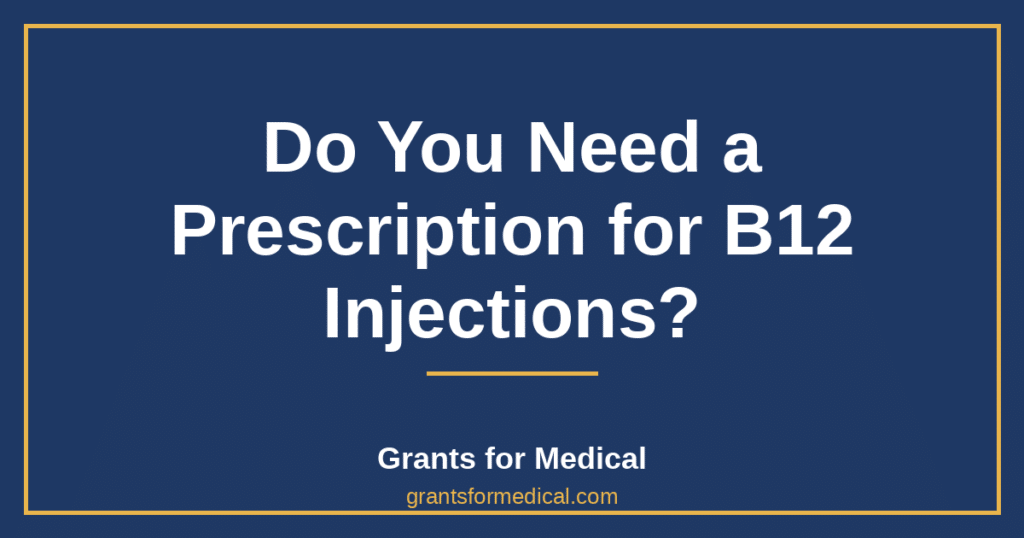 Do You Need a Prescription for B12 Injections?
