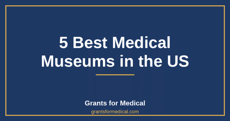 5 Best Medical Museums in the US