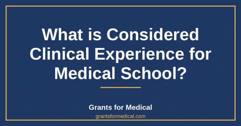 What is Considered Clinical Experience for Medical School?
