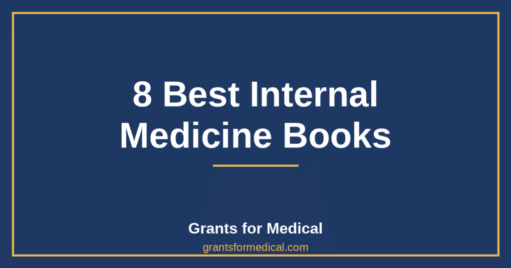 8 Best Internal Medicine Books
