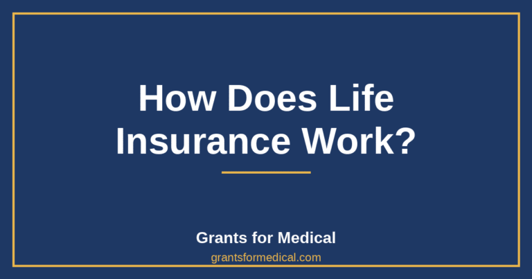 How Does Life Insurance Work?