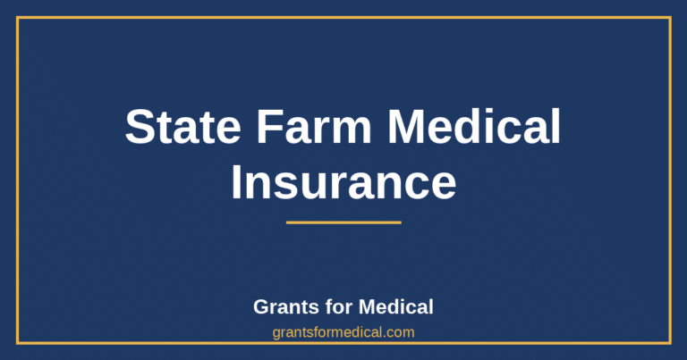 State Farm Medical Insurance