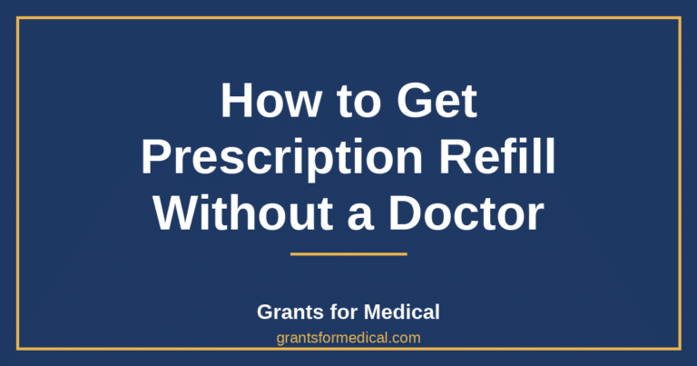 How to Get Prescription Refill Without a Doctor