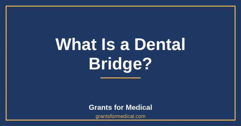 What Is a Dental Bridge?