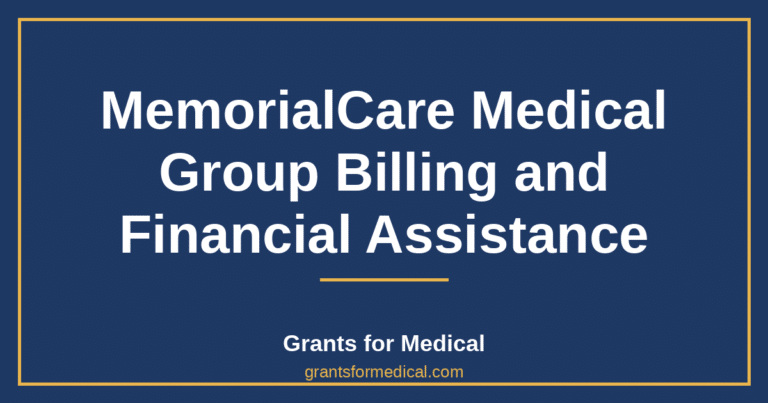 MemorialCare Medical Group Billing and Financial Assistance