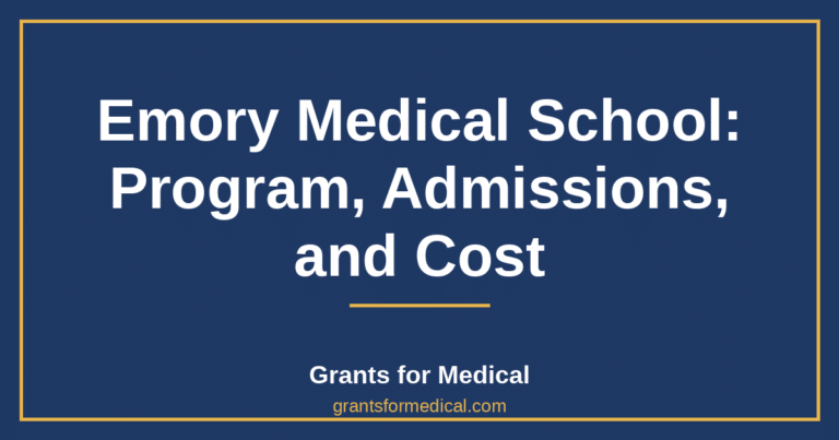 Emory Medical School: Program, Admissions, and Cost