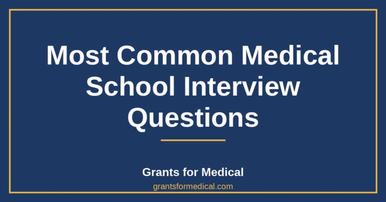Most Common Medical School Interview Questions