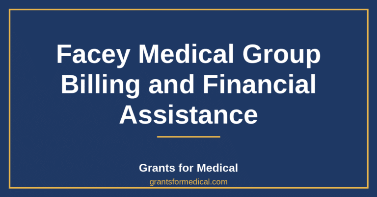Facey Medical Group Billing and Financial Assistance