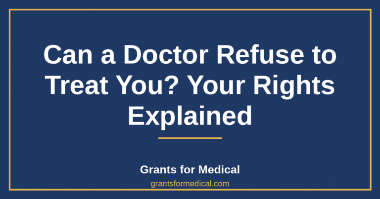Can a Doctor Refuse to Treat You? Your Rights Explained
