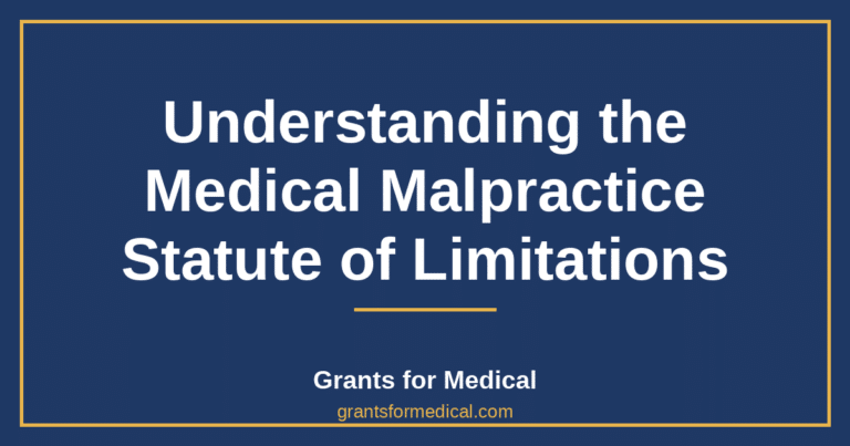 Understanding the Medical Malpractice Statute of Limitations