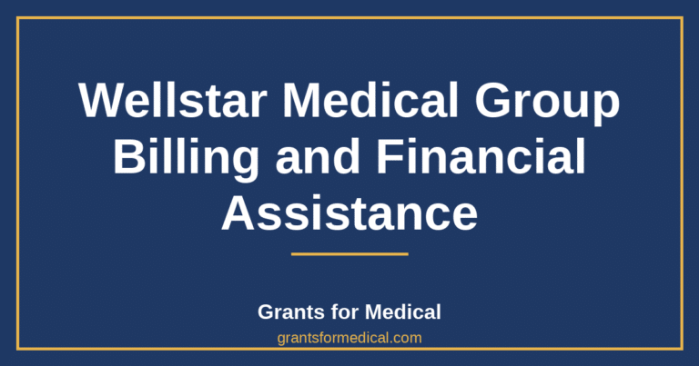 Wellstar Medical Group Billing and Financial Assistance