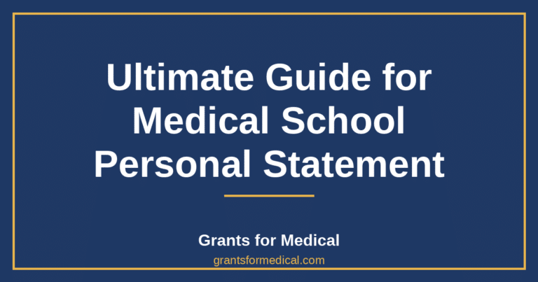 Ultimate Guide for Medical School Personal Statement