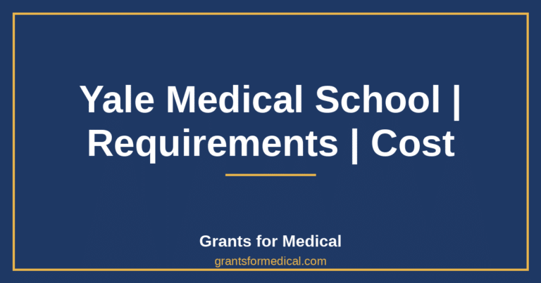 Yale Medical School | Requirements | Cost