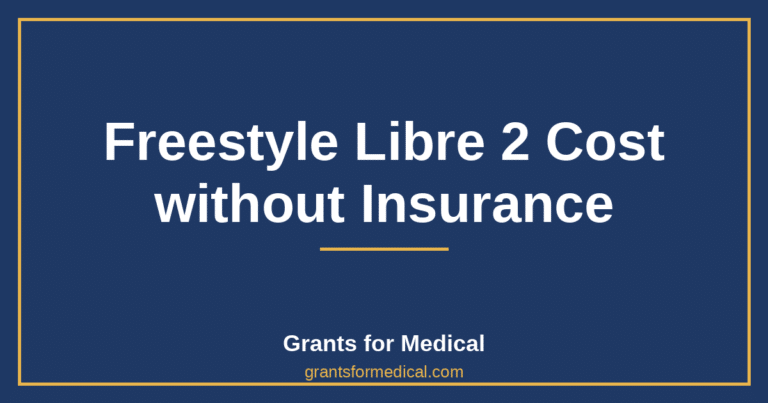 Freestyle Libre 2 Cost without Insurance