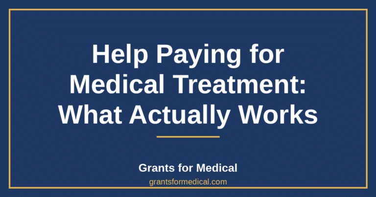 Help Paying for Medical Treatment: What Actually Works