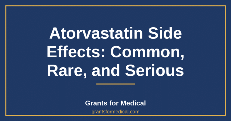 Atorvastatin Side Effects: Common, Rare, and Serious