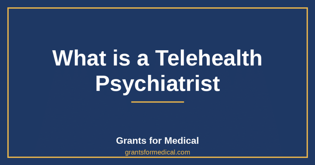 What is a Telehealth Psychiatrist
