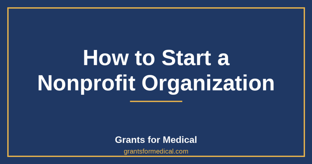 How to Start a Nonprofit Organization