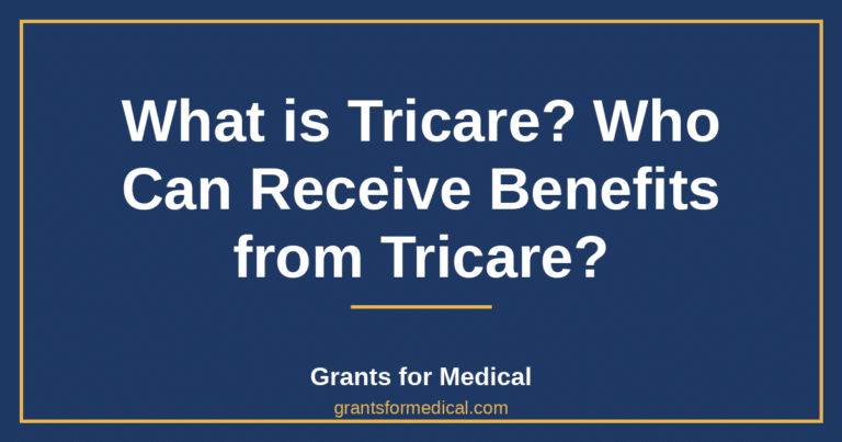 What is Tricare? Who Can Receive Benefits from Tricare?