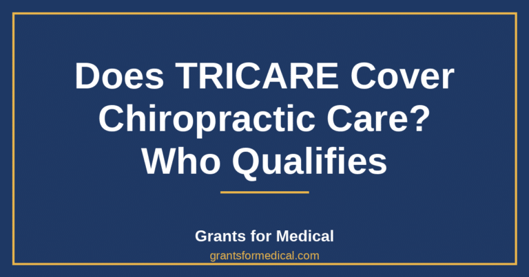 Does TRICARE Cover Chiropractic Care? Who Qualifies
