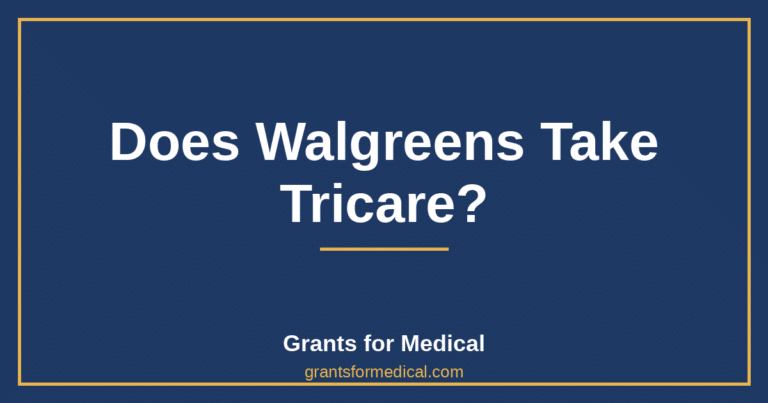 Does Walgreens Take Tricare?