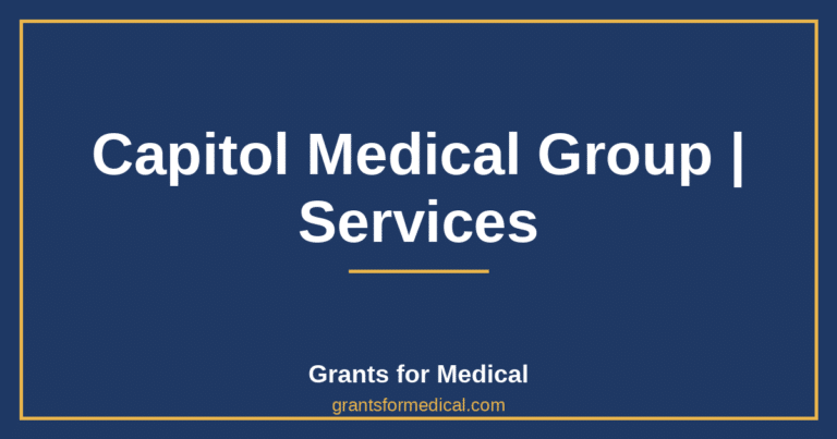 Capitol Medical Group | Services