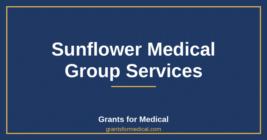 Sunflower Medical Group Services