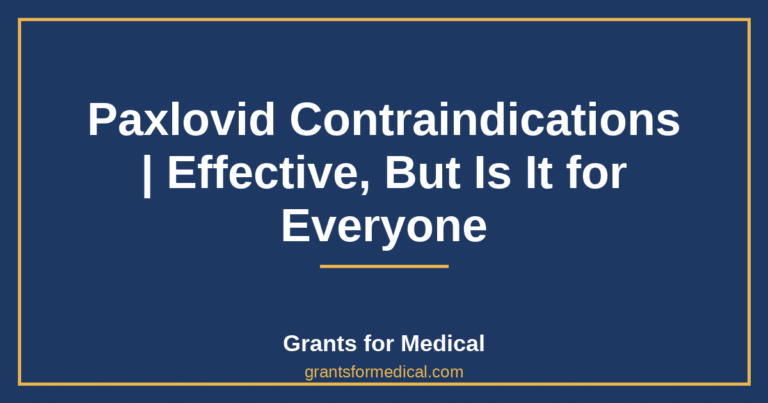 Paxlovid Contraindications | Effective, But Is It for Everyone