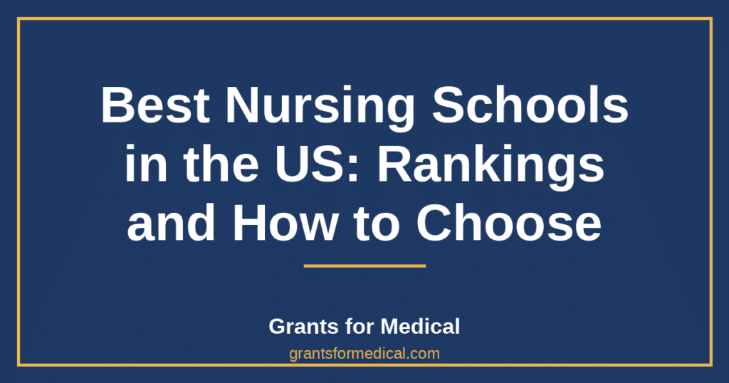 Best Nursing Schools in the US: Rankings and How to Choose