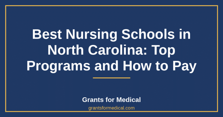 Best Nursing Schools in North Carolina: Top Programs and How to Pay