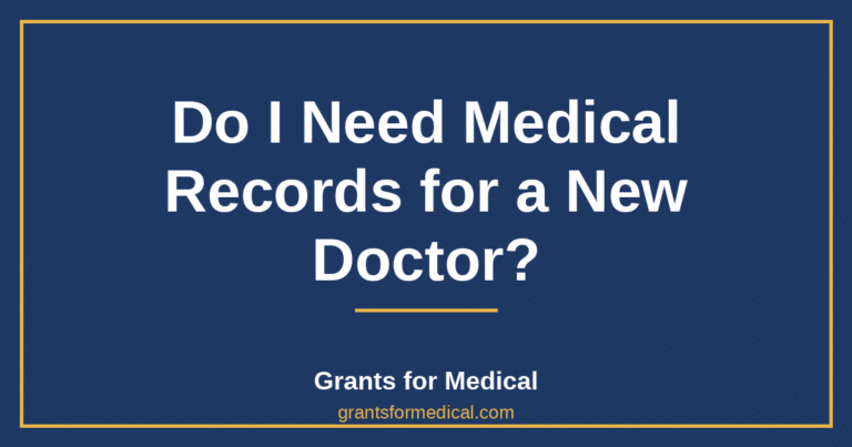 Do I Need Medical Records for a New Doctor?