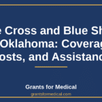 Blue Cross and Blue Shield of Oklahoma: Coverage, Costs, and Assistance