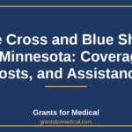 Blue Cross and Blue Shield of Minnesota: Coverage, Costs, and Assistance