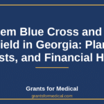 Anthem Blue Cross and Blue Shield in Georgia: Plans, Costs, and Financial Help