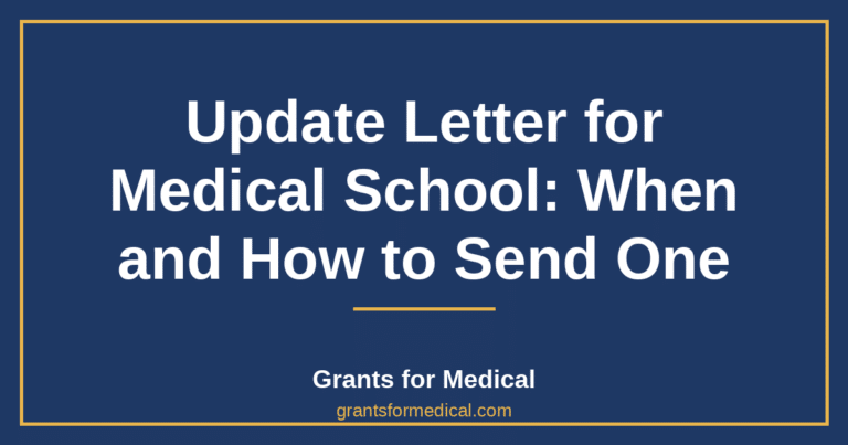Update Letter for Medical School: When and How to Send One