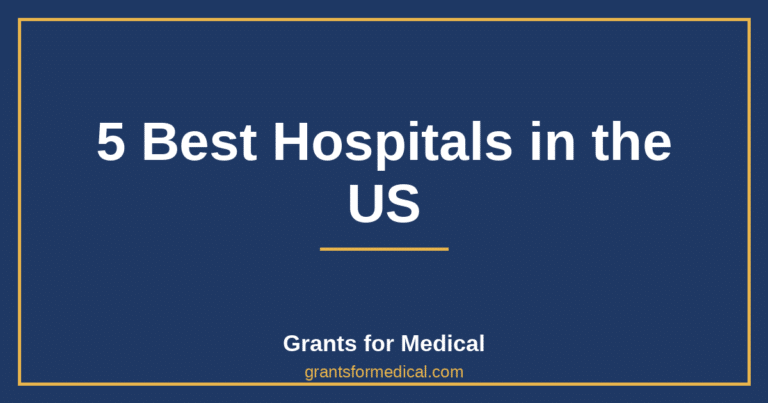 5 Best Hospitals in the US