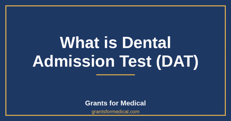 What is Dental Admission Test (DAT)