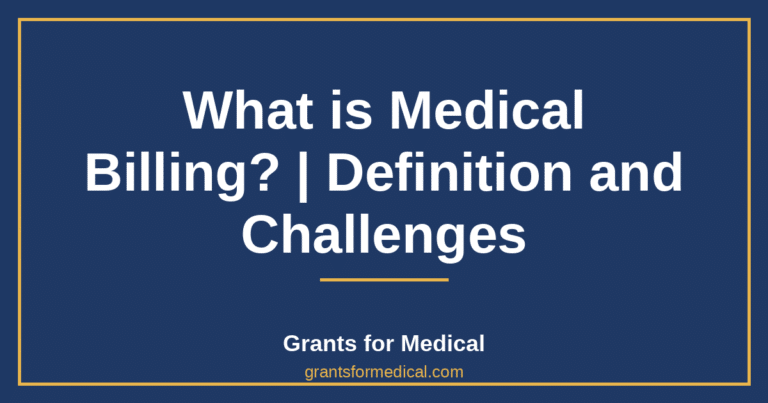 What is Medical Billing? | Definition and Challenges