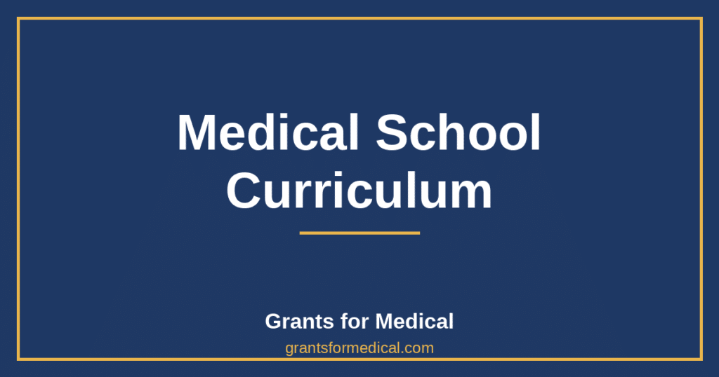 Medical School Curriculum