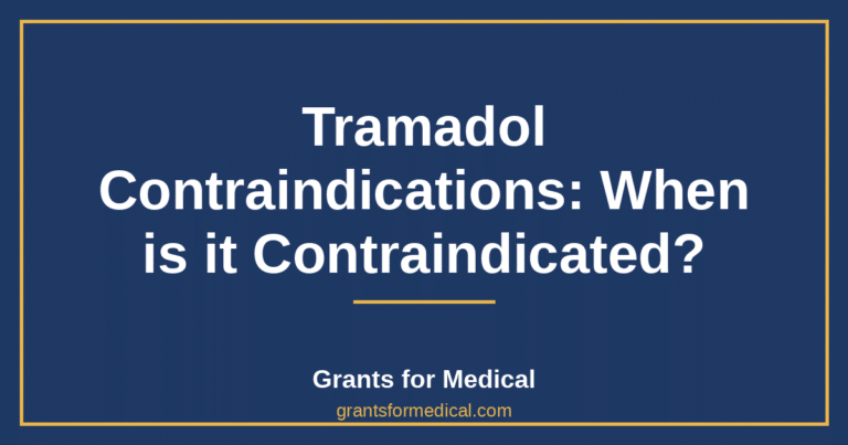Tramadol Contraindications: When is it Contraindicated?