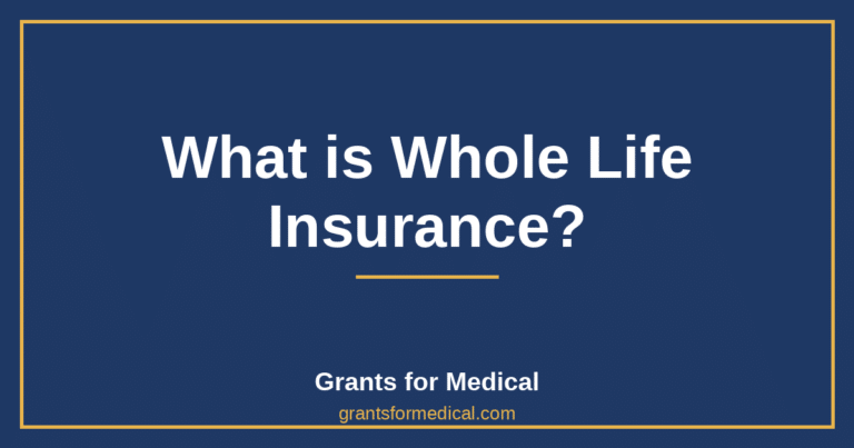 What is Whole Life Insurance?