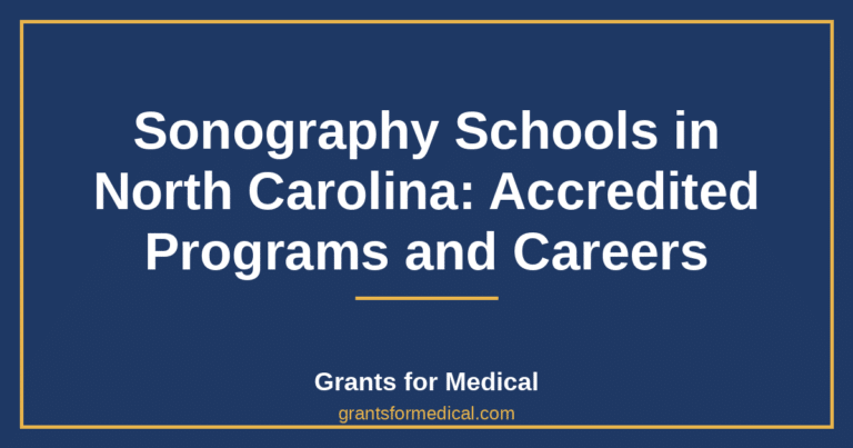 Sonography Schools in North Carolina: Accredited Programs and Careers